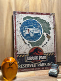 Jurassic Park Reserved Parking Sign